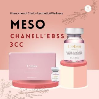 Phenomenal Meso CHANEL L’ebss เมโสชาแนล หน้าใส 3 CC